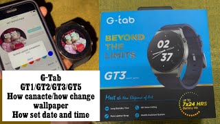 GTab-Gt1/GT2/GT3/GT5 Smart Watch How to Pair / How setting Date &Time -How set wallpaper-Da fit- screenshot 2