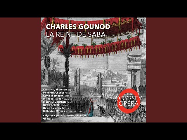 Gounod - La Reine de Saba: "Me voilà seule enfin" (Balkis, Acte 3) : K.Deshayes / Orch Victor Hugo / J.-F.Verdier