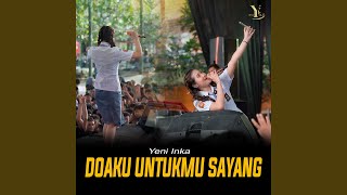 Doaku Untukmu Sayang