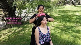 DOÑA BLANCA - LIMPIA, MASSAGE, HAIR PULLING SPIRITUAL CLEANSING, ASMR screenshot 3