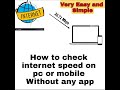 How to check internet speed | internet ki speed kaise check kare | #shorts #Short #youtubeshorts