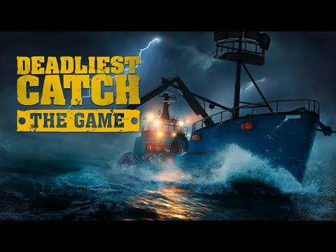 СУПЕР УЛОВ! -  DEADLIEST CATCH ПРОХОЖДЕНИЕ