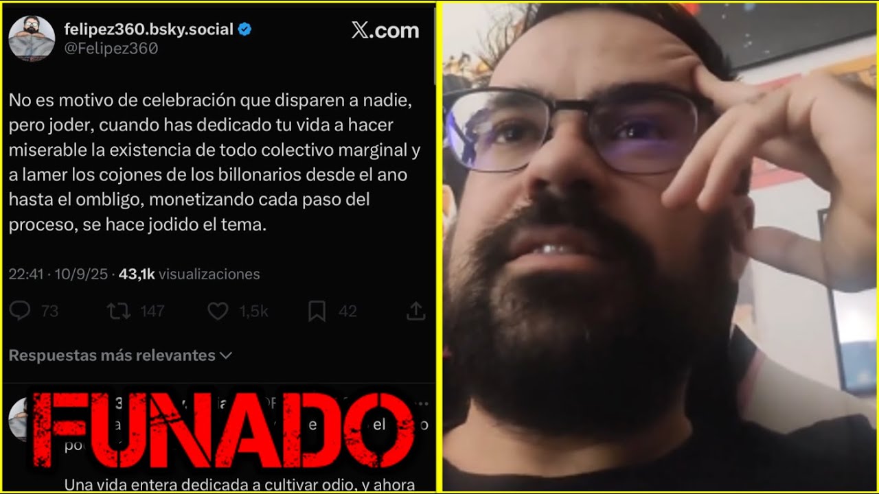 FELIPEZ FUNADISIMO POR ALEGRARSE LA MU%RTE DE CHARLIE KIRK... - YouTube