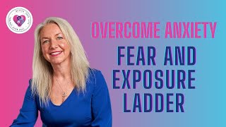 How to Face Your Fears With Exposure