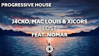 J4CKO, Mac Louis & Xicors feat. Nomar - Lost