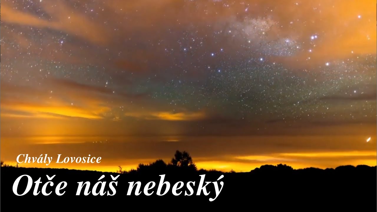 Otče nás nebeský | Křesťanské písně