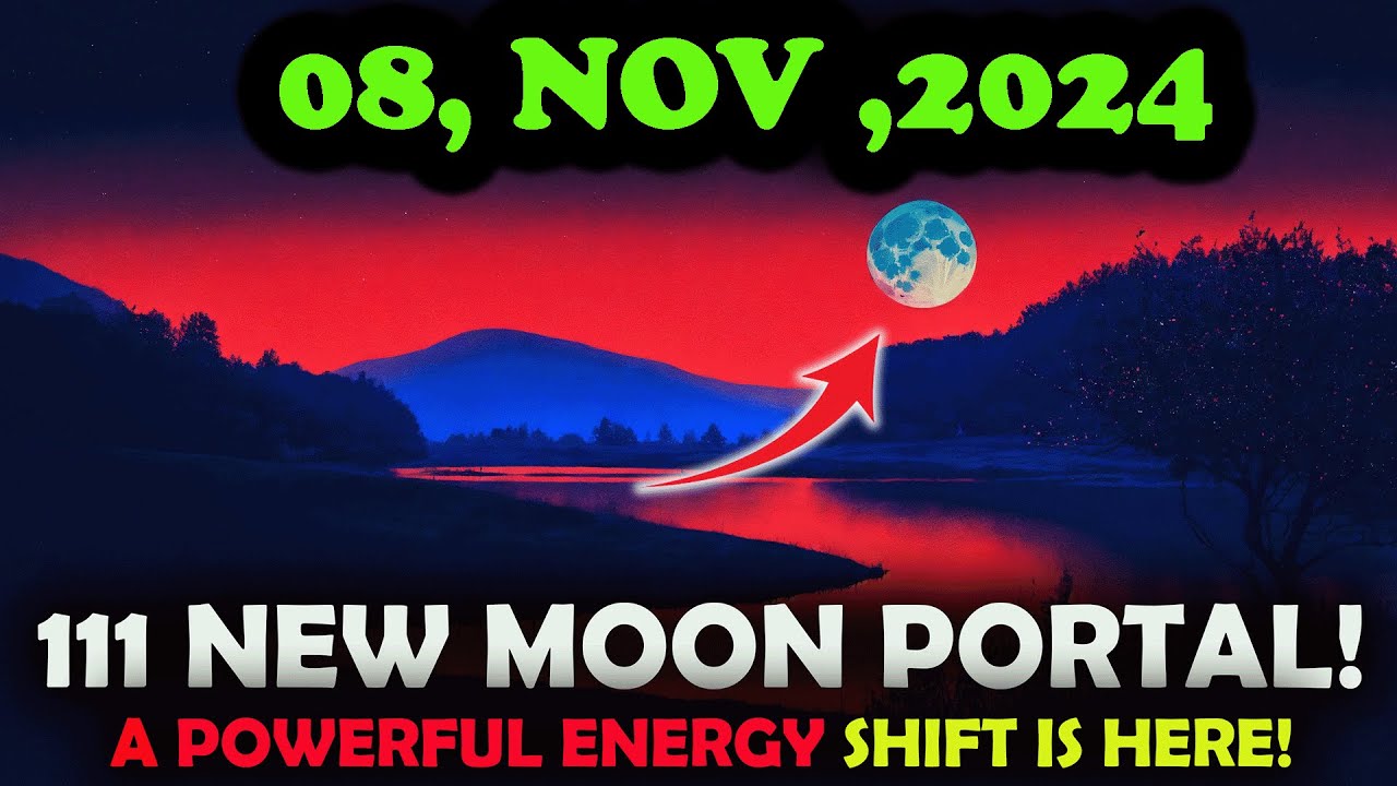 IT'S COMING! 111 NEW MOON PORTAL IS OPEN! MAY THIS NEW MOON BRINGS YOU ...