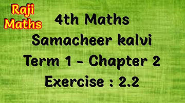 4th maths|term 1|chapter 2|exercise 2.2|samacheer kalvi|tn syllabus