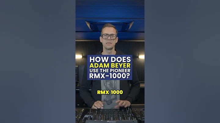 Why does Adam Beyer use the Pioneer RMX-1000 in his DJ sets? Learn more petetong-djacademy.com