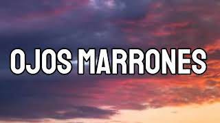 Lasso - Ojos Marrones (Letra_Lyrics)