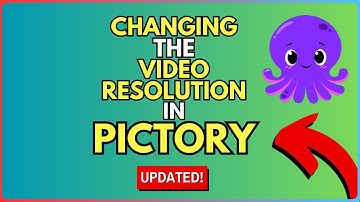 How to Change the Video Resolution in Pictory