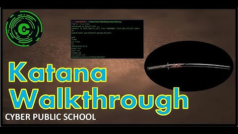 katana - CTF - Without Metasploit (walkthrough)