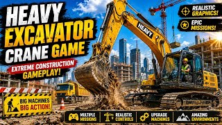Heavy Excavator Crane Gameplay 🚜 Ultimate Construction Simulator 2026 (Android) screenshot 1