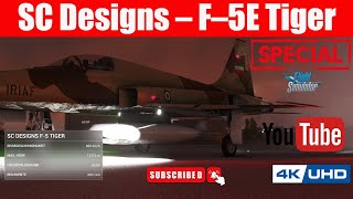 SC Designs - F-5E Tiger - Start und Landung - MSFS 2020 - Flight Sumulator 2020/2024