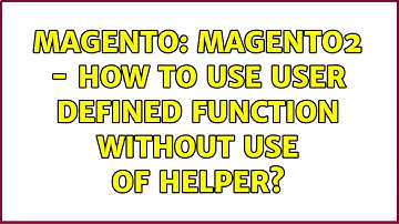Magento: Magento2 - how to use user defined function without use of helper? (2 Solutions!!)