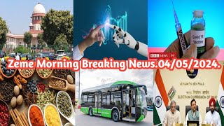 Zeme Morning Breaking News Headlines. 04\/05\/2024. \/\/ Ahuibe kuame\/\/ ZemeMaNkaNews.