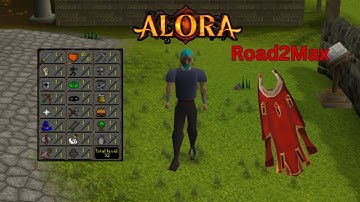 Alora RSPS Road2Max Ep.1 & Giveaways!