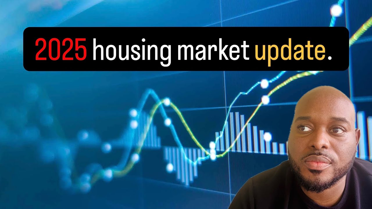 2025 housing market update. - YouTube