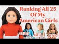 Ranking all 25 of my american girl dolls