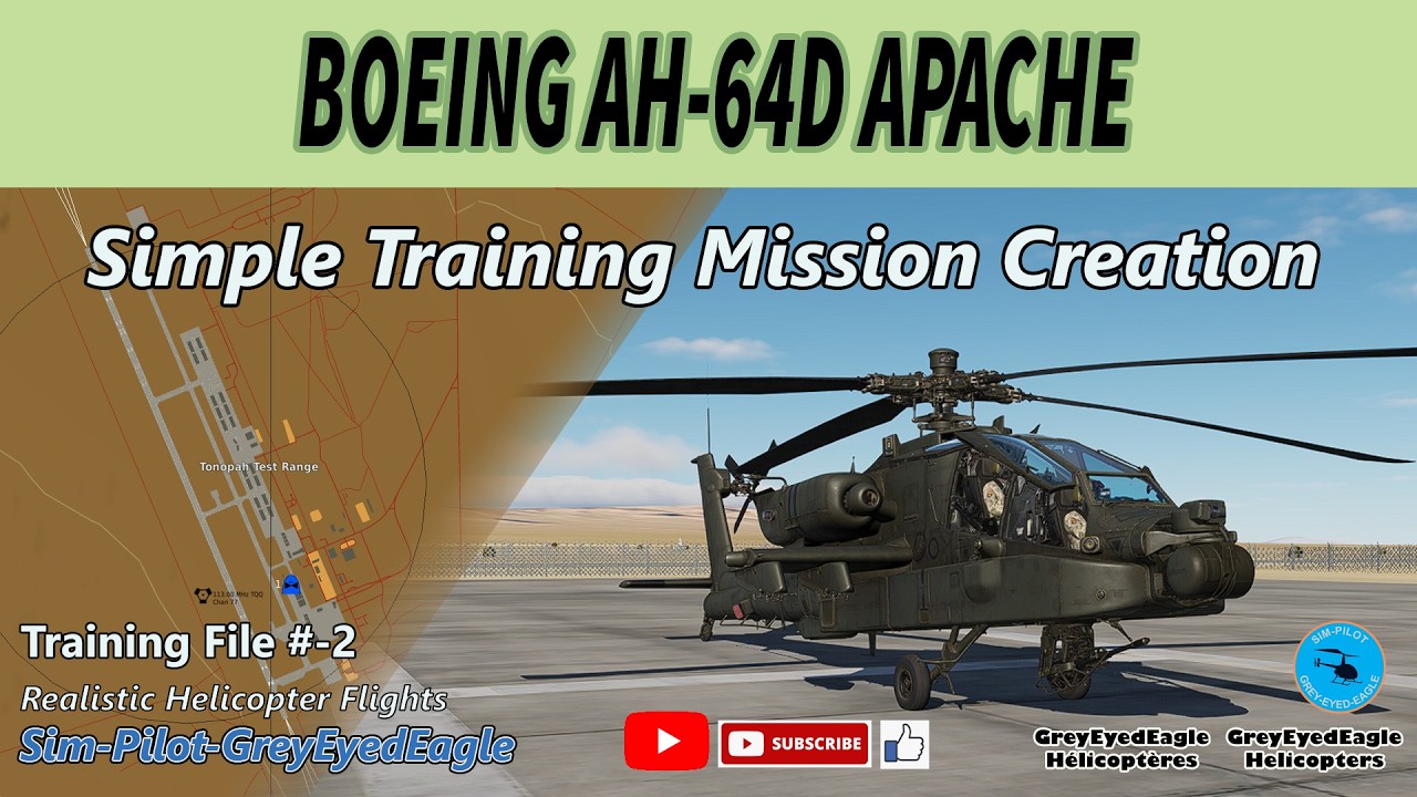 AH-64D Apache Training. File #-2 - Simple Training Mission