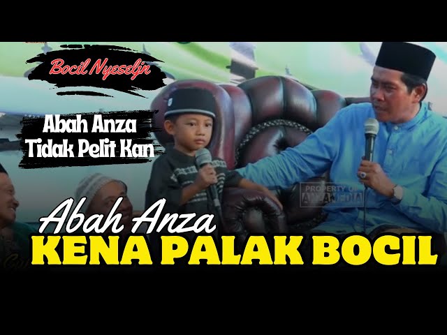 KH ANWAR ZAHID TERBARU BOCIL NGESELIN TAPI LUCU, ABAH ANZA KENA PRANK class=