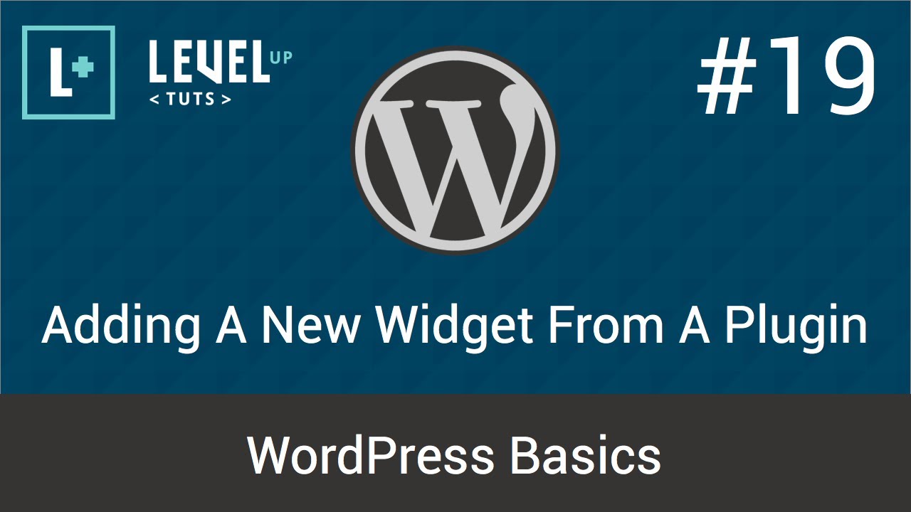 WordPress Basics #19 - Adding A New Widget From A Plugin - YouTube