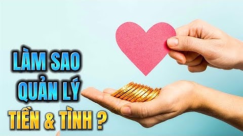 Sadhguru | Làm sao để quản lý Tiền và Tình?