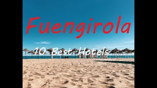 Fuengirola 10 Best Hotels - Costa del Sol Travel