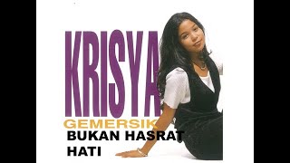 Bukan Hasrat Hati - Krisya (Official Audio)