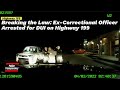 CDCR Correctional Officer Gets Dui on Highway 199