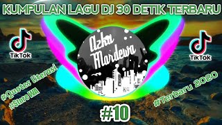 Download Lagu KUMPULAN LAGU DJ 30 DETIK COCOK BUAT BACKSOUND QUOTES \u0026 STORE WA || TERBARU VIRAL TIKTOK MP3 Download Lagu KUMPULAN LAGU DJ 30 DETIK COCOK BUAT BACKSOUND QUOTES \u0026 STORE WA || TERBARU VIRAL TIKTOK MP3