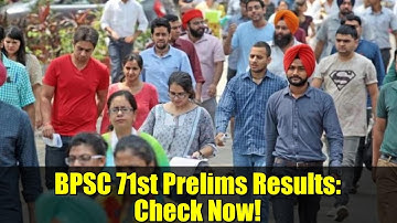 BPSC 71st Prelims Results: Check Now! | BPSC Exam Updates