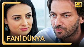 Fani Dünya | Hayat Dediğin 4K