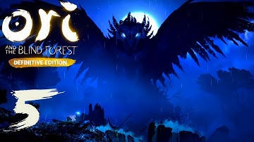 Ori and the Blind Forest Definitive Edition - Gameplay Walkthrough - Part 5 No Commentary