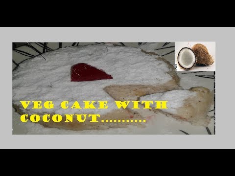 AMAZING Coconut Rice Cake Video 2018 II Pure Veg Cake IIHow To make AMAZING Cake Video 2018