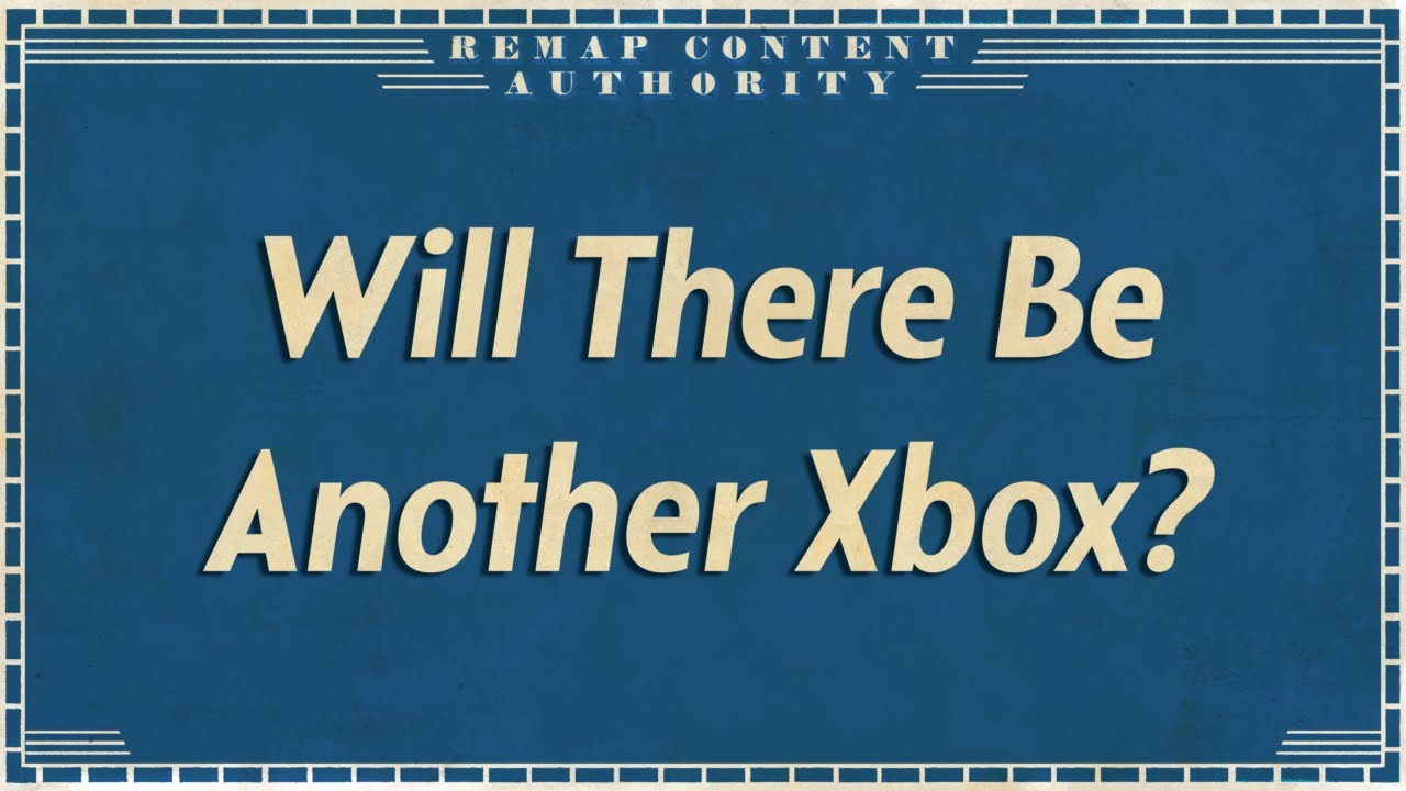 Will There Be Another Xbox? YouTube