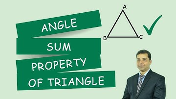 Angle Sum Property of Triangles Explained: Easy Geometry Tutorial | Triangle properties