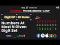 L-05. Digit DP | Numbers At Most N Given Digit Set | Leetcode 902 | Recursive + Memoization