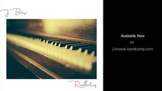 Original Composition - Pieces of Me [Recollections]