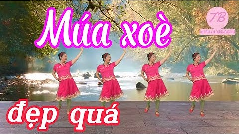 Bài Khớp Nhạc/ Inh Lả Ơi - Múa Xoè Thái/ BẤM để xem thêm