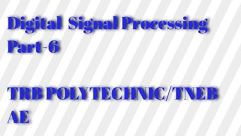 Convolution,  signal Processing,  trb polytechnic preparation,  tneb ae,  trb eee,  trb eie study