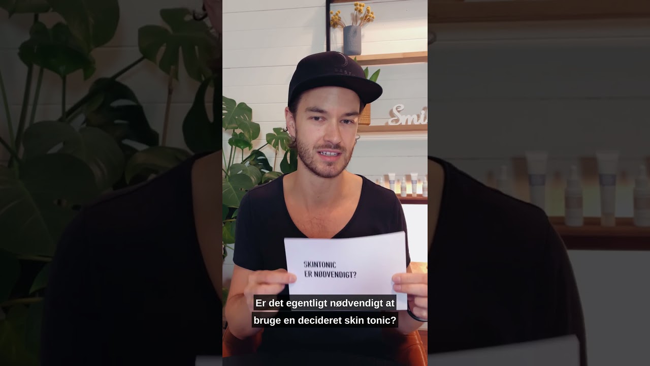Skintonic er nødvendigt?
