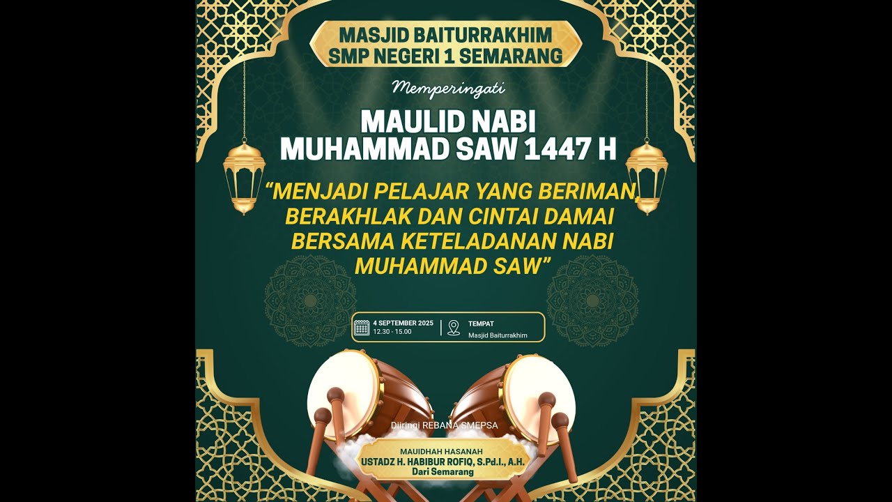 Mulid nabi Muhammad SAW 1447 H, SMP Negeri 1 Semarang