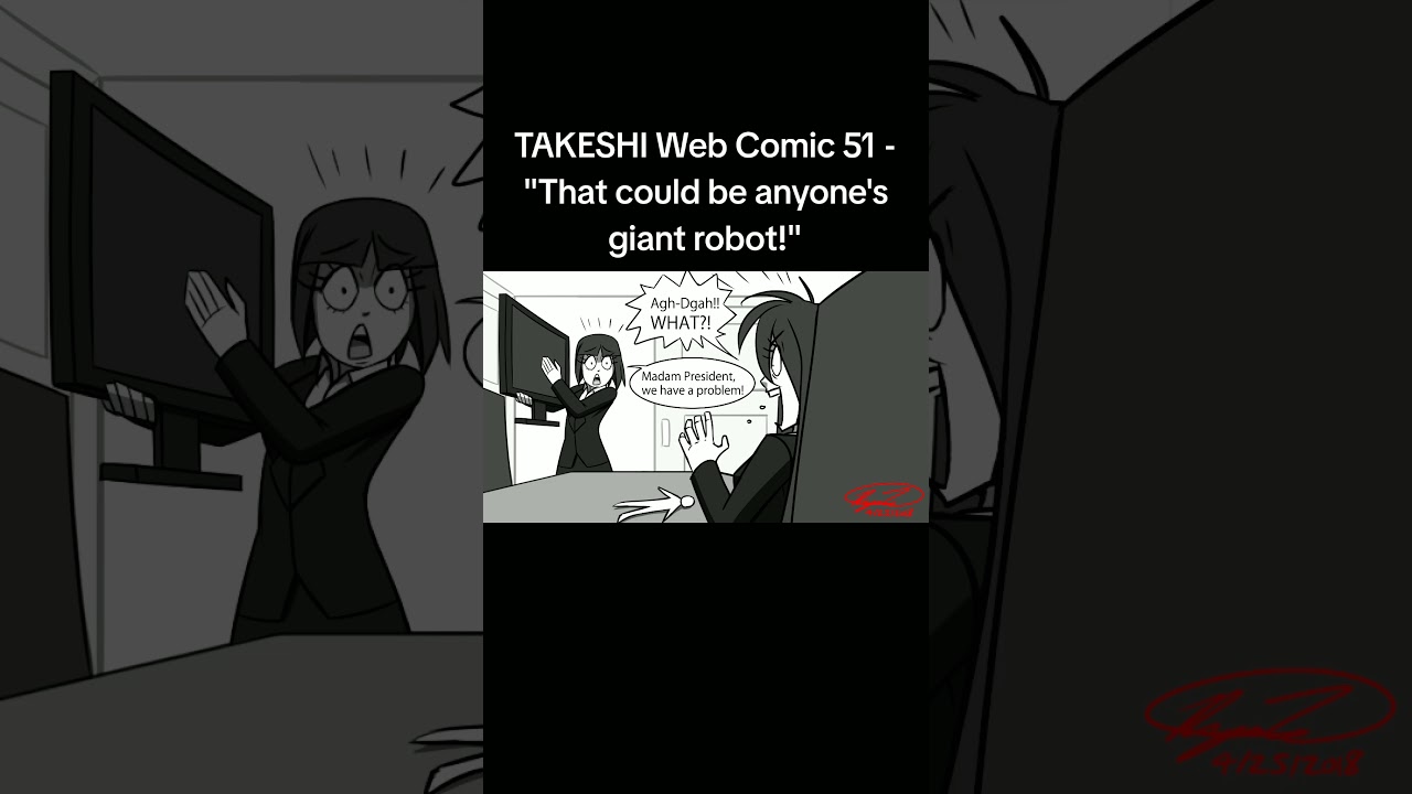 TAKESHI Web Comic 51 - "That could be anyone's giant robot!" 