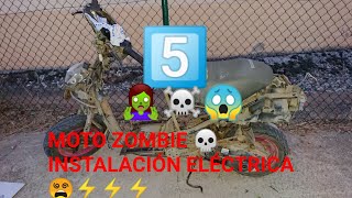 5️⃣MOTO ZOMBIE☠️ ESQUELETO: ⚡INSTALACIÓN ELÉCTRICA REDUCIDA?‍♂️??