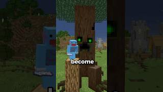 This mod gives you a treeper