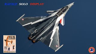 DASSAULT RAFALE SOLO DISPLAY  Fête aérienne :&quot;Le Temps des Hélices &quot;Cerny La Ferté- Alais