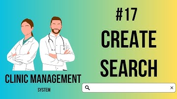 Clinic Management System in Urdu/Hindi | Create Search | Part-17