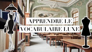 LES MOTS À CONNAITRE DANS LA MODE, LE LUXE ET LE RETAIL !