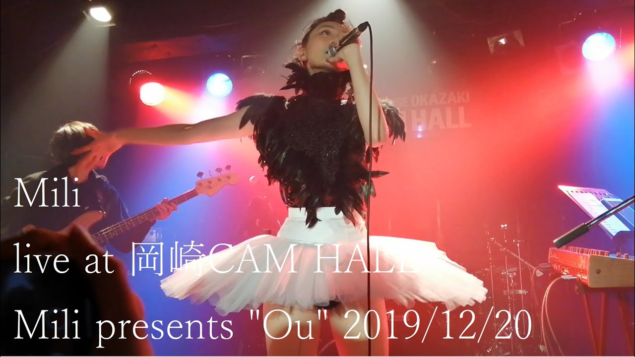 Mili live at 岡崎CAMHALL Mili presents 